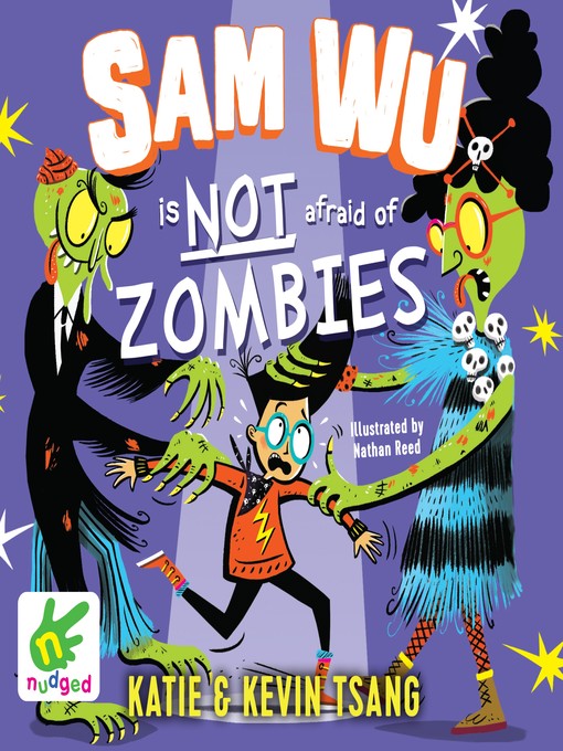 Title details for Sam Wu is Not Afraid of Zombies by Katie Tsang - Available